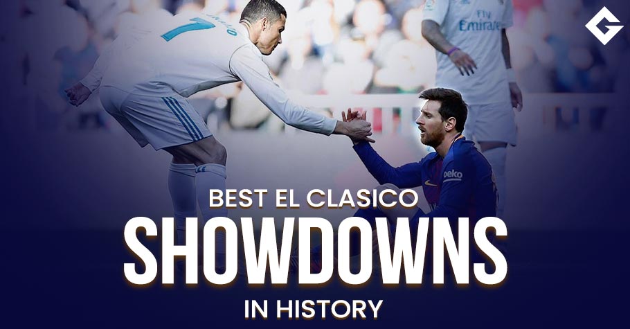 Top 5 El Clasico Showdowns In History