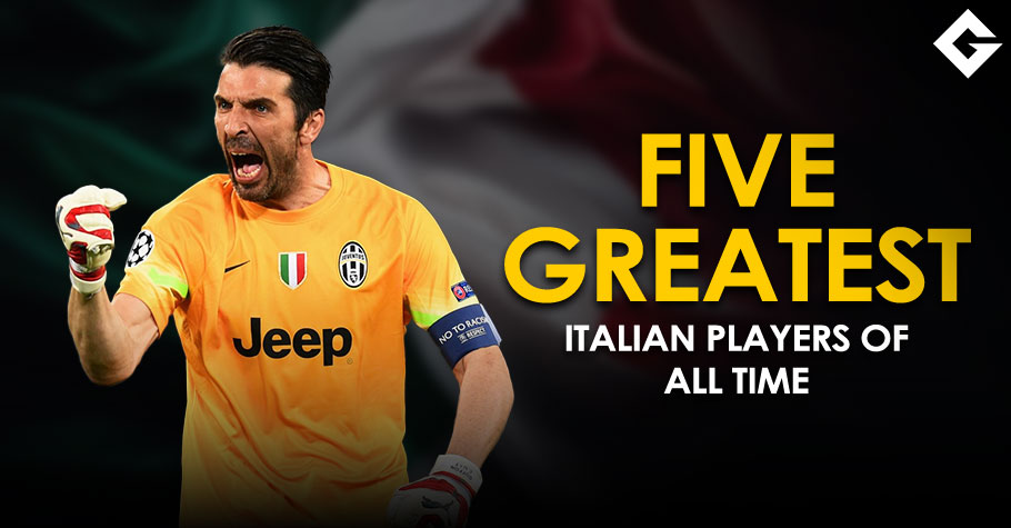 5 Greatest Italian Players Of All Time