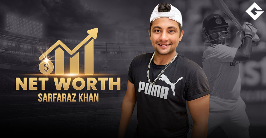 Sarfaraz Khan Net Worth 2024