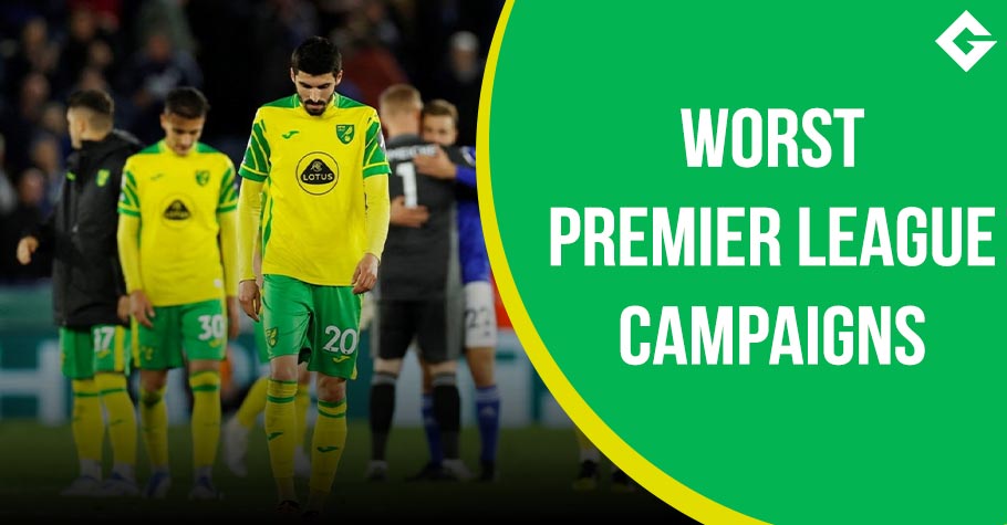 The 10 Worst Premier League Campaigns