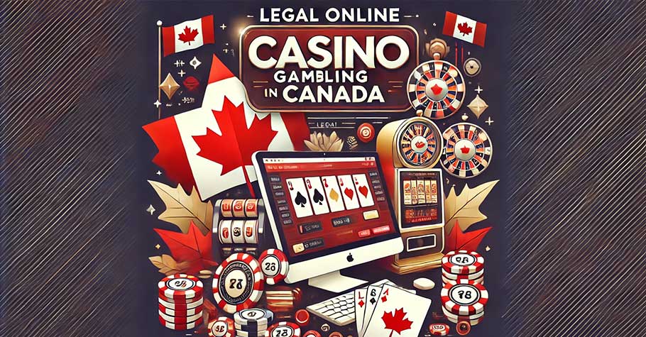 CasinoRIX's Guide To Legal Online Casino Gambling In Canada: What You Need To Know