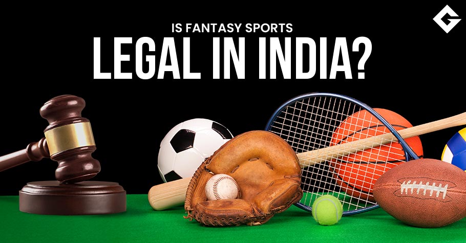 Is Fantasy Sports Legal In India?