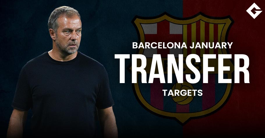 Hansi Flick Informs Barcelona Of January Transfer Targets