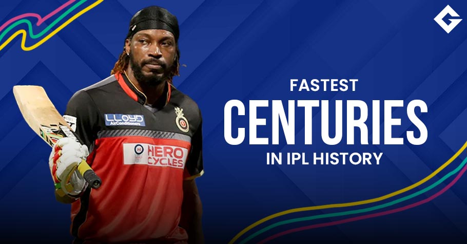 Top 10 Fastest Centuries In IPL History