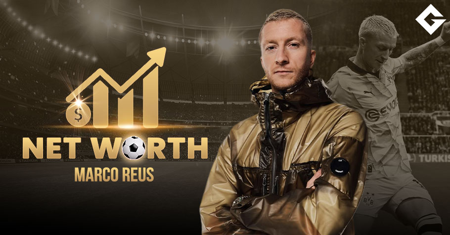 Marco Reus Net Worth 2024