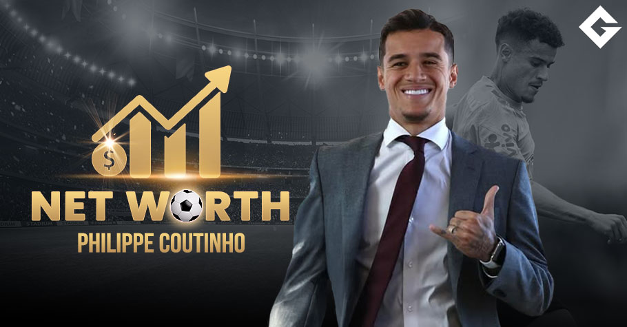 Philippe Coutinho Net Worth 2024