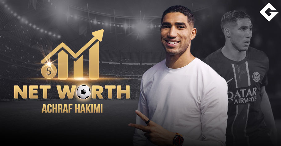 Achraf Hakimi Net Worth 2025