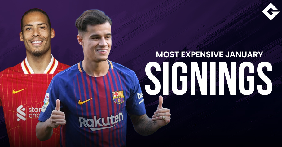 10 Most Expensive January Transfer Window Signings