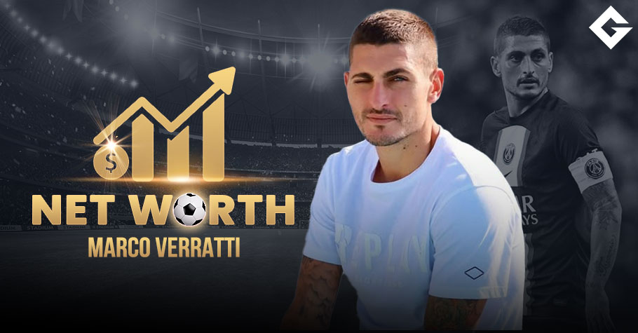 Marco Verratti Net Worth 2025