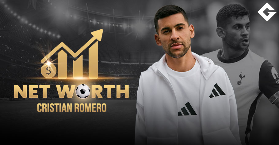 Cristian Romero Net Worth 2025