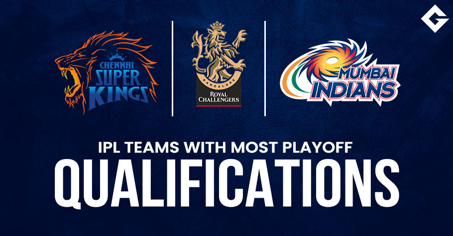 IPL Teams With Most Playoff Qualifications