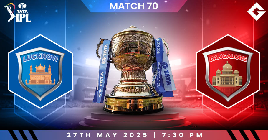 LSG Vs RCB Top Dream11 Picks - IPL 2025 Match 70