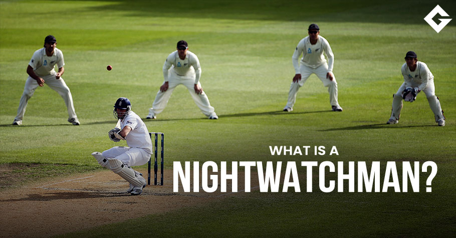 What Is A Nightwatchman In Test Cricket?