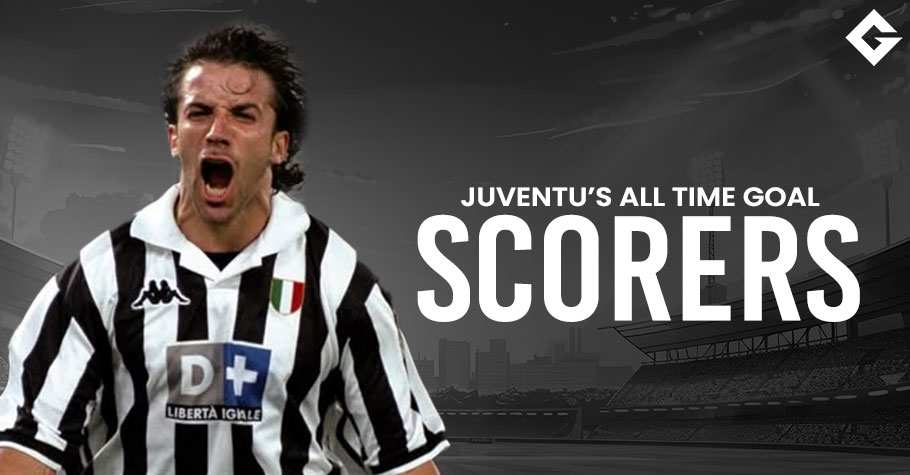 Top 10 Juventus’ All Time Goal Scorers