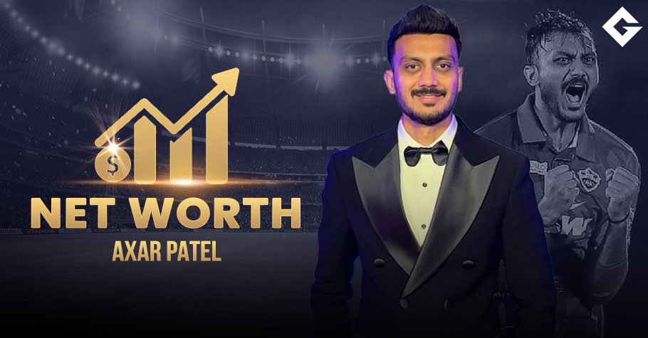 Axar Patel Net Worth 2025