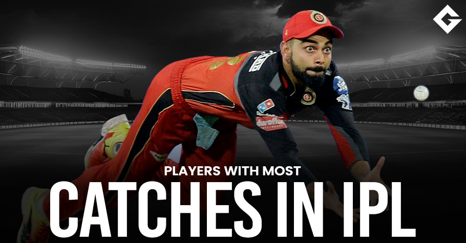 Top 10 Players With Most Catches In IPL History