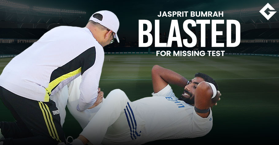 Jasprit Bumrah Blasted For Skipping 2nd Test Against England