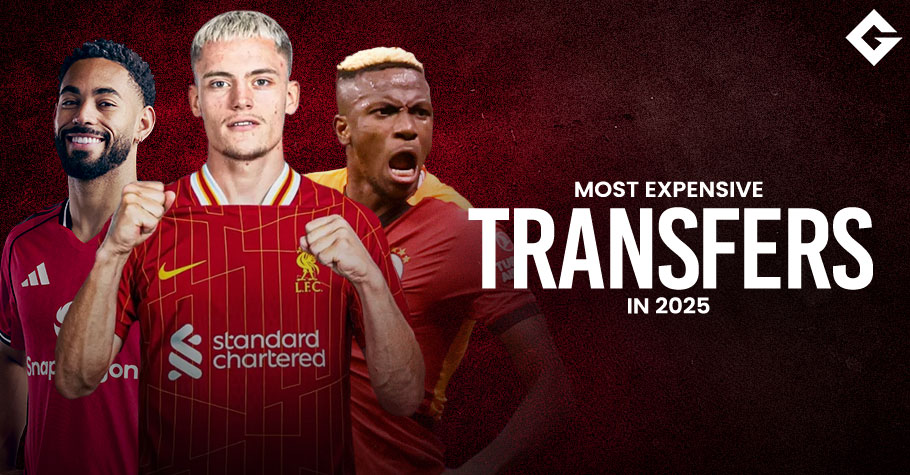 Top 10 Most Expensive Transfers Ahead Of 2025/26 Season