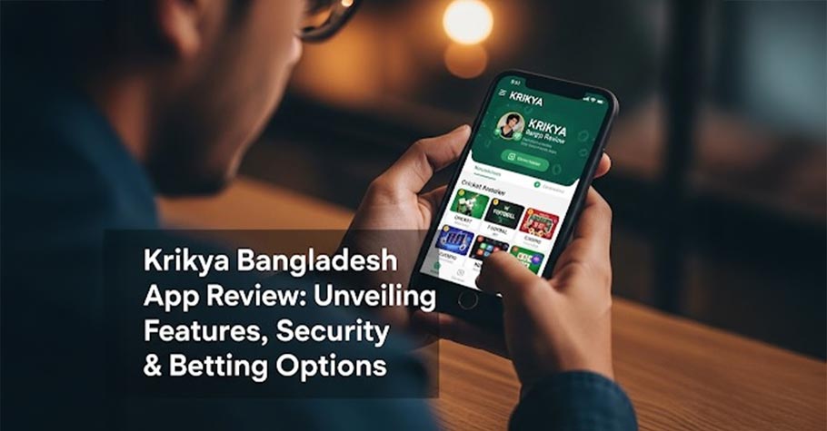 Krikya Bangladesh App Review: Unveiling Features, Security & Betting Options