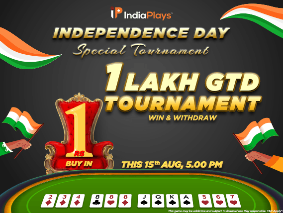 IndiaPlays Independence Day Special Tournament 1 Lakh GTD 