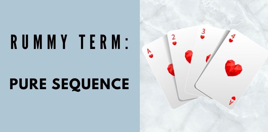 Gutshot Rummy Dictionary - Pure Sequence