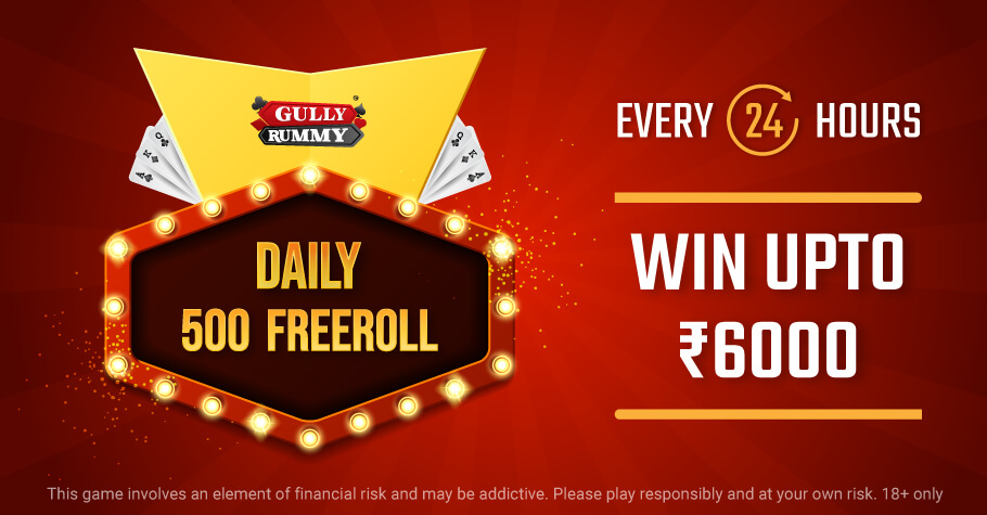 Gully Rummy’s Daily 500 Freerolls Is The Perfect Treat For You