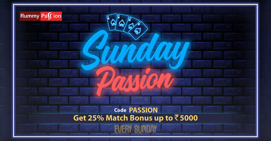 Rummy Passion’s Sunday Passion Promotion Offers A Match Bonus Of Up to ₹5,000