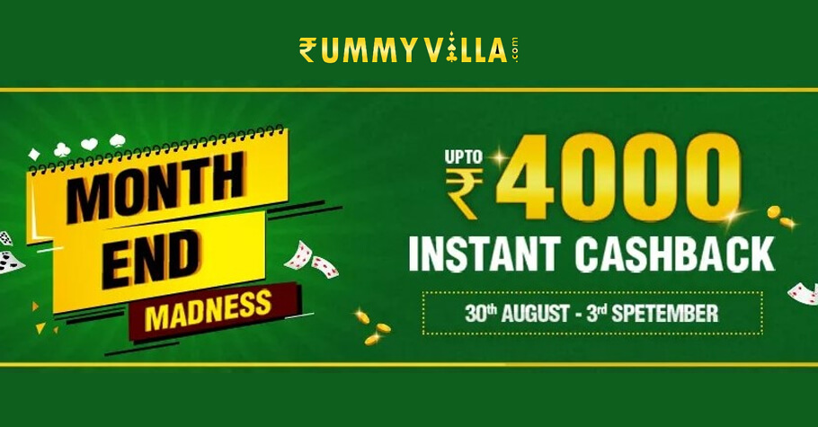 Get Up To 4,000 Cashback With Rummy Villa’s Month End Madness Offer