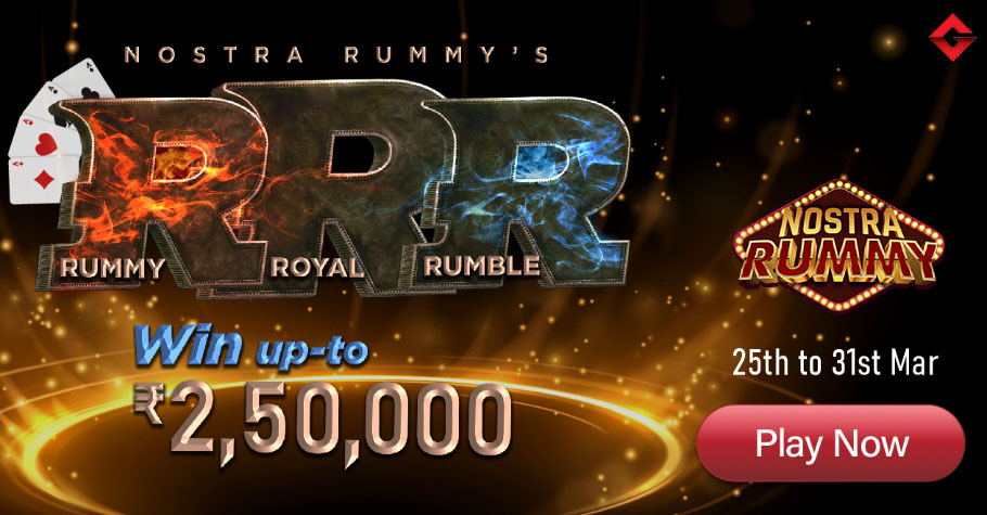 Nostra Rummy’s Rummy Royal Rumble Offer Is A Steal