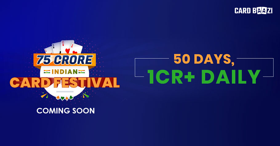 CardBaazi’s 75 Cr GTD Card Festival Is Coming Soon!