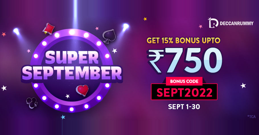 Deccan Rummy’s Super September Offers A 15% Bonus!