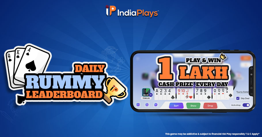 IndiaPlays Rummy Presents 1 Lakh GTD Daily Leaderboard 