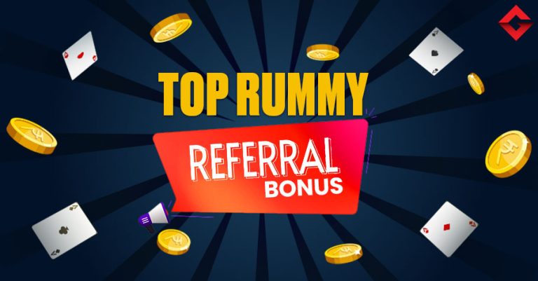 Top Rummy Referral Bonus Every Player Should Know About