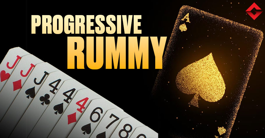 Progressive Rummy Strategy And Tips