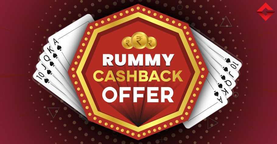 Rummy Cashback Offers You Should Know About