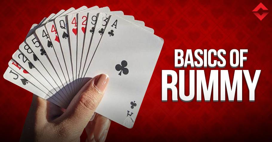 What Are The Basics Of Rummy?