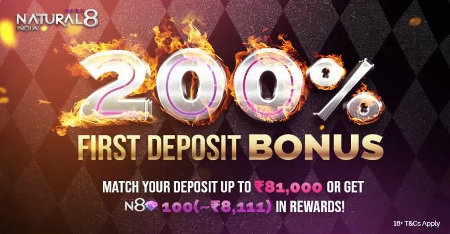 Natural8 India First Deposit Bonus 200%