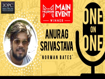 One-on-One: India's biggest online poker winner, Anurag Srivastava