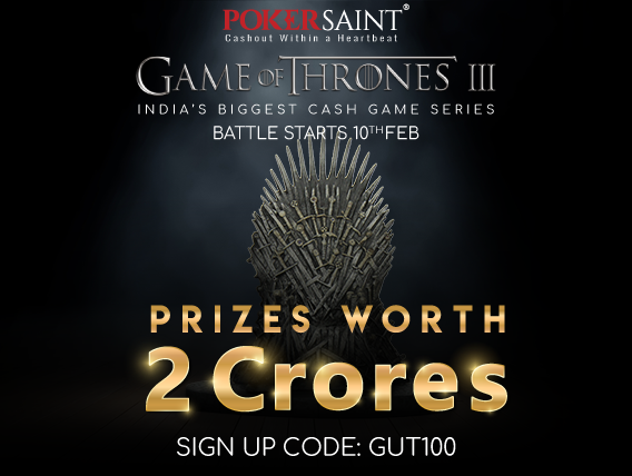 PokerSaint's Game of Thrones has INR 2 Crore on offer!