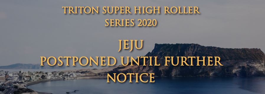 Triton Poker series in Jeju postponed due to coronavirus