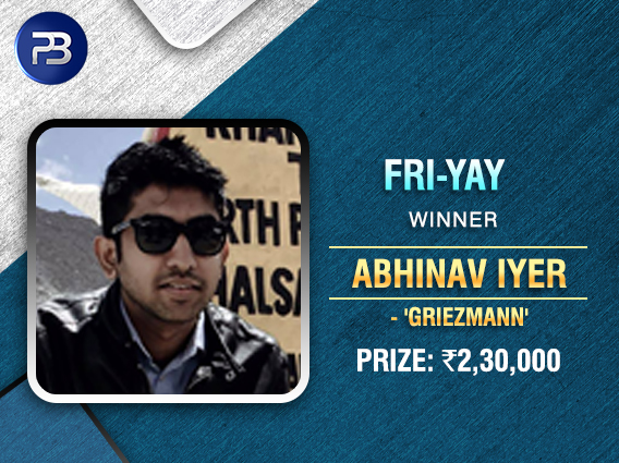 8 days 3 wins Abhinav Iyer bags FRI-YAY on PokerBaazi