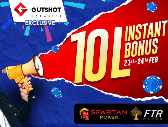 Don't miss: Upto 10L Instant Bonus for Gutshot users ONLY!