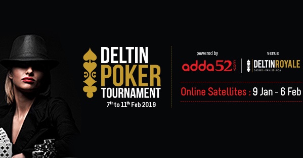 Feb 2019 Deltin Poker Tournament begins tomorrow!