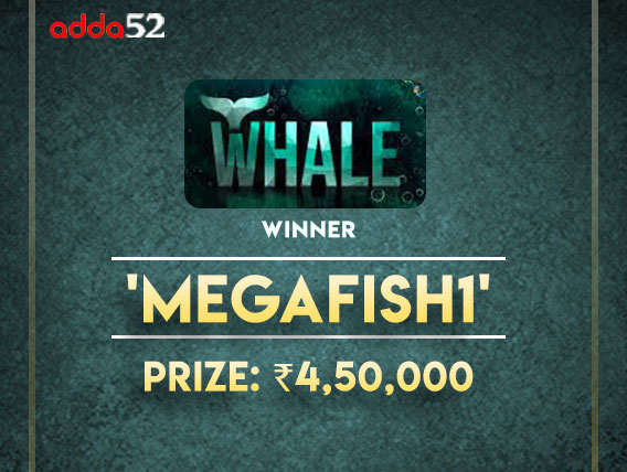 'MegaFish1' claims Whale title on Adda52