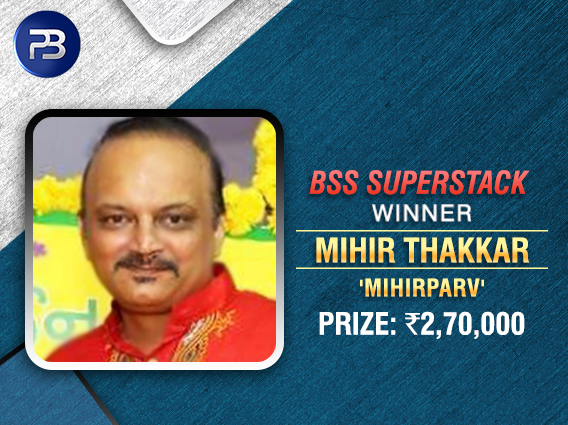 Mihir Thakkar ships PokerBaazi BSS SuperStack