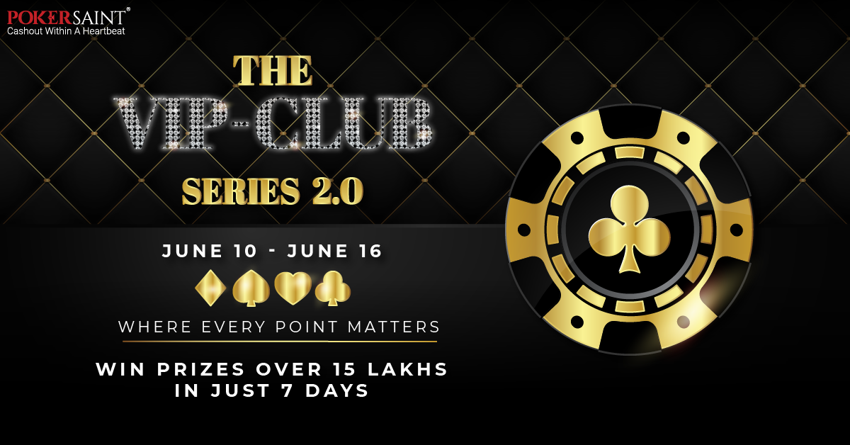 VIP Club continues with Series 2 on PokerSaint