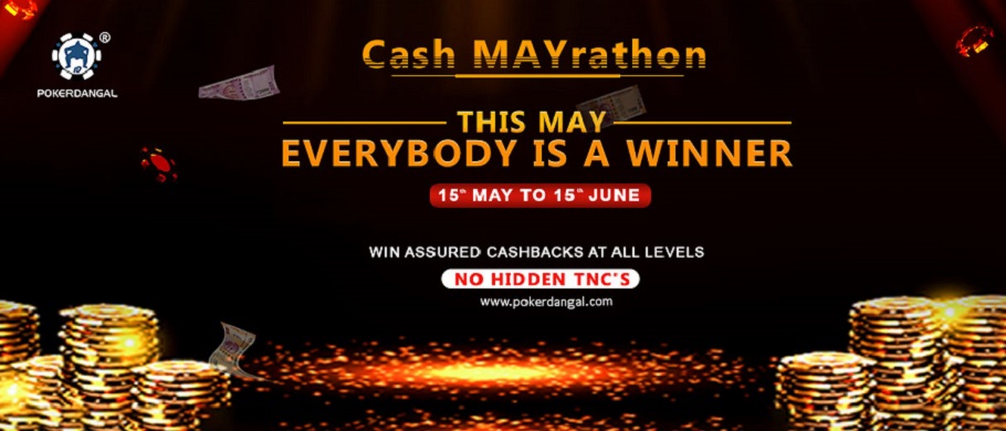 Cash rewards on PokerDangal's 'MAYrathon'!