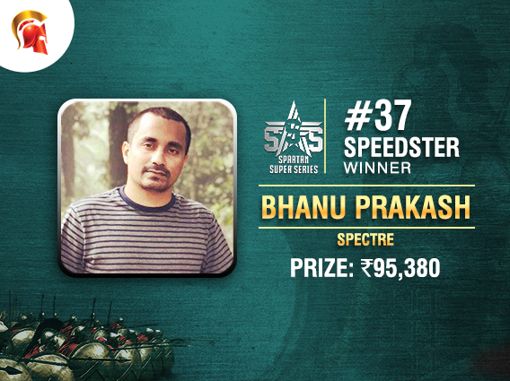 Bhanu Prakash wins final SSS tournament on Spartan