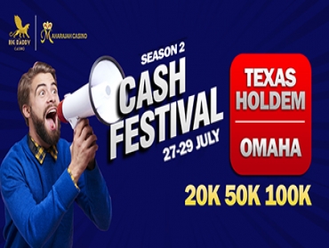 Cash Game Festival from 27-29 July at Big Daddy Casino