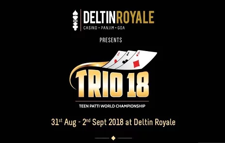 Deltin Royale to host Trio Teen Patti World Championship